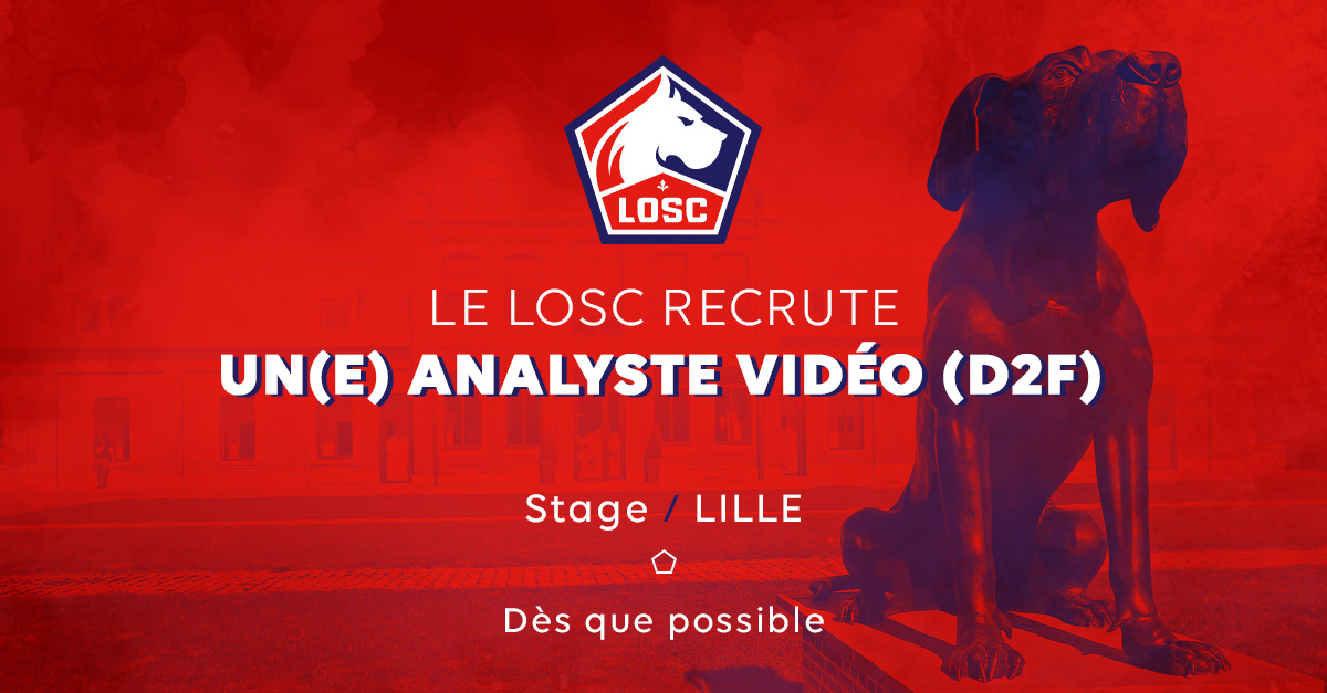 Le LOSC recrute un(e) Analyste Vidéo (D2F)