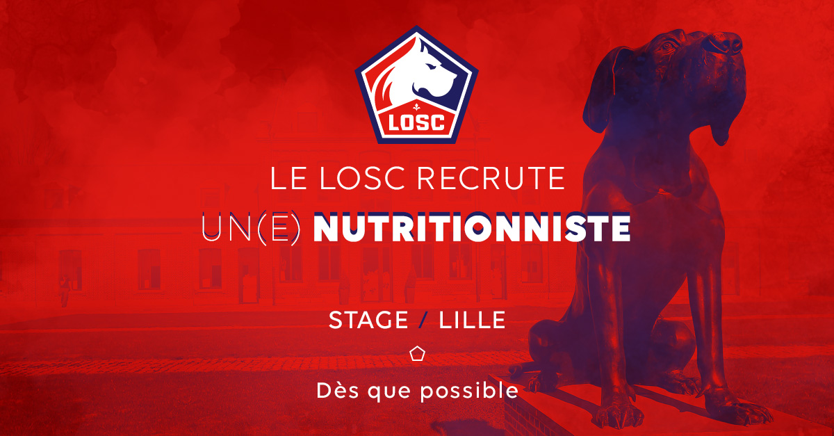 Le LOSC recrute un(e) Nutritionniste